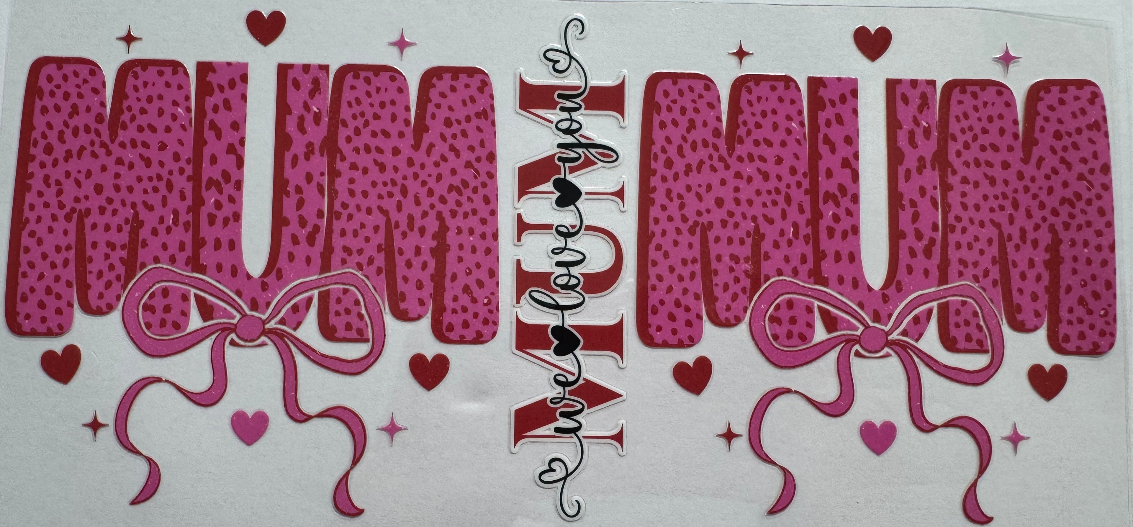 Pink Mum 16oz Uv DTF Wrap