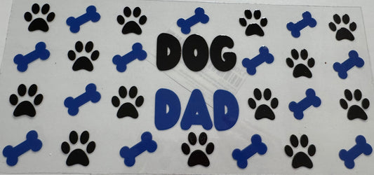 Dog Dad 16oz Uv DTF Wrap
