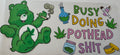 Busy Doing Pothead Shit 16oz Uv DTF Wrap
