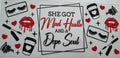 She got mad hustle and a dope Soul 16oz Uv DTF Wrap