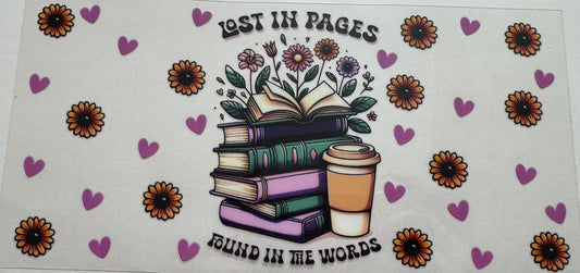 Lost in pages found in the words 16oz Uv DTF Wrap