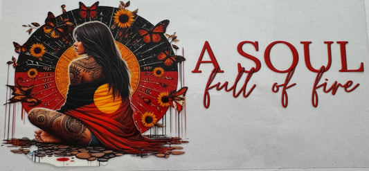 A soul full of fire 16oz Uv DTF Wrap