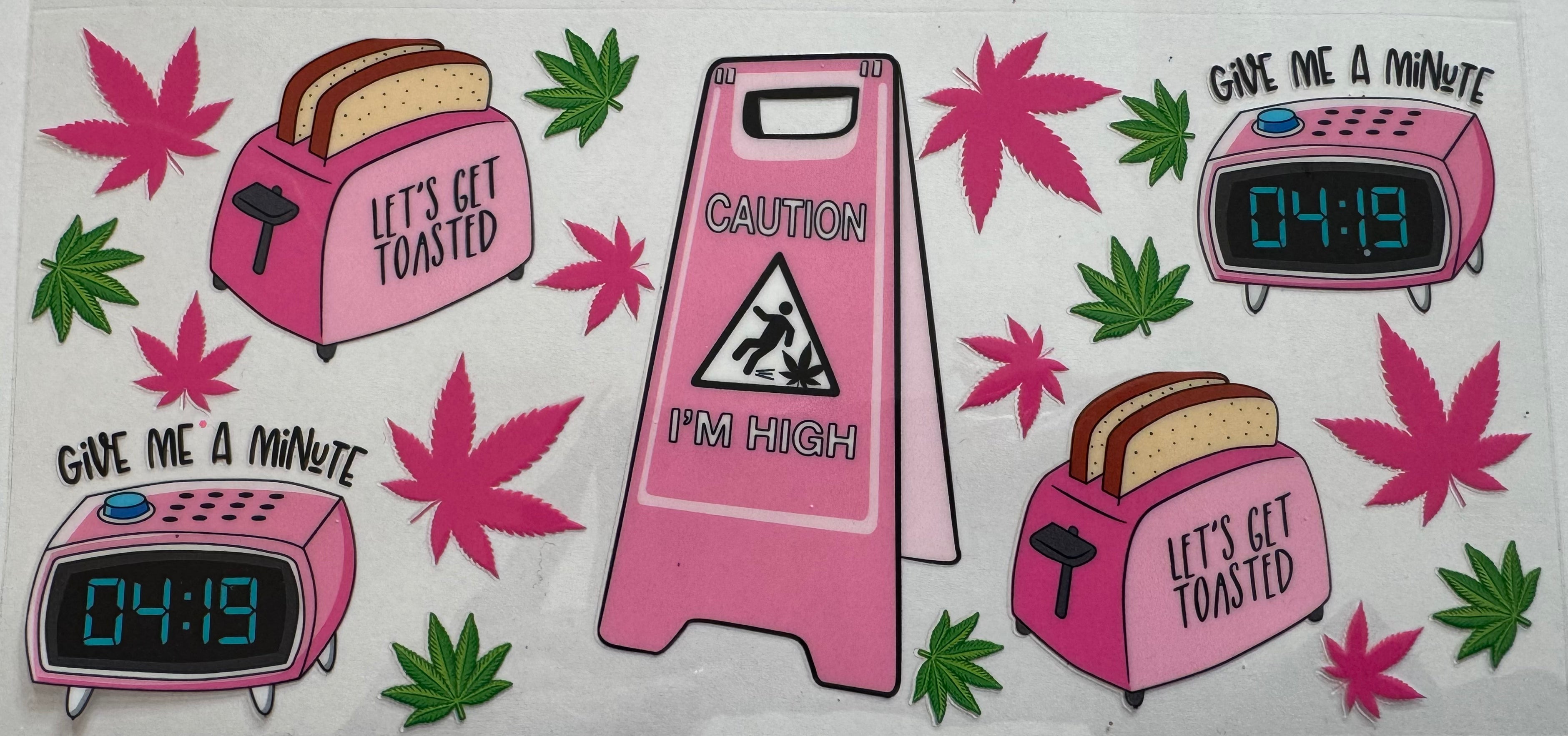 Caution I'm high 16oz Uv DTF Wrap