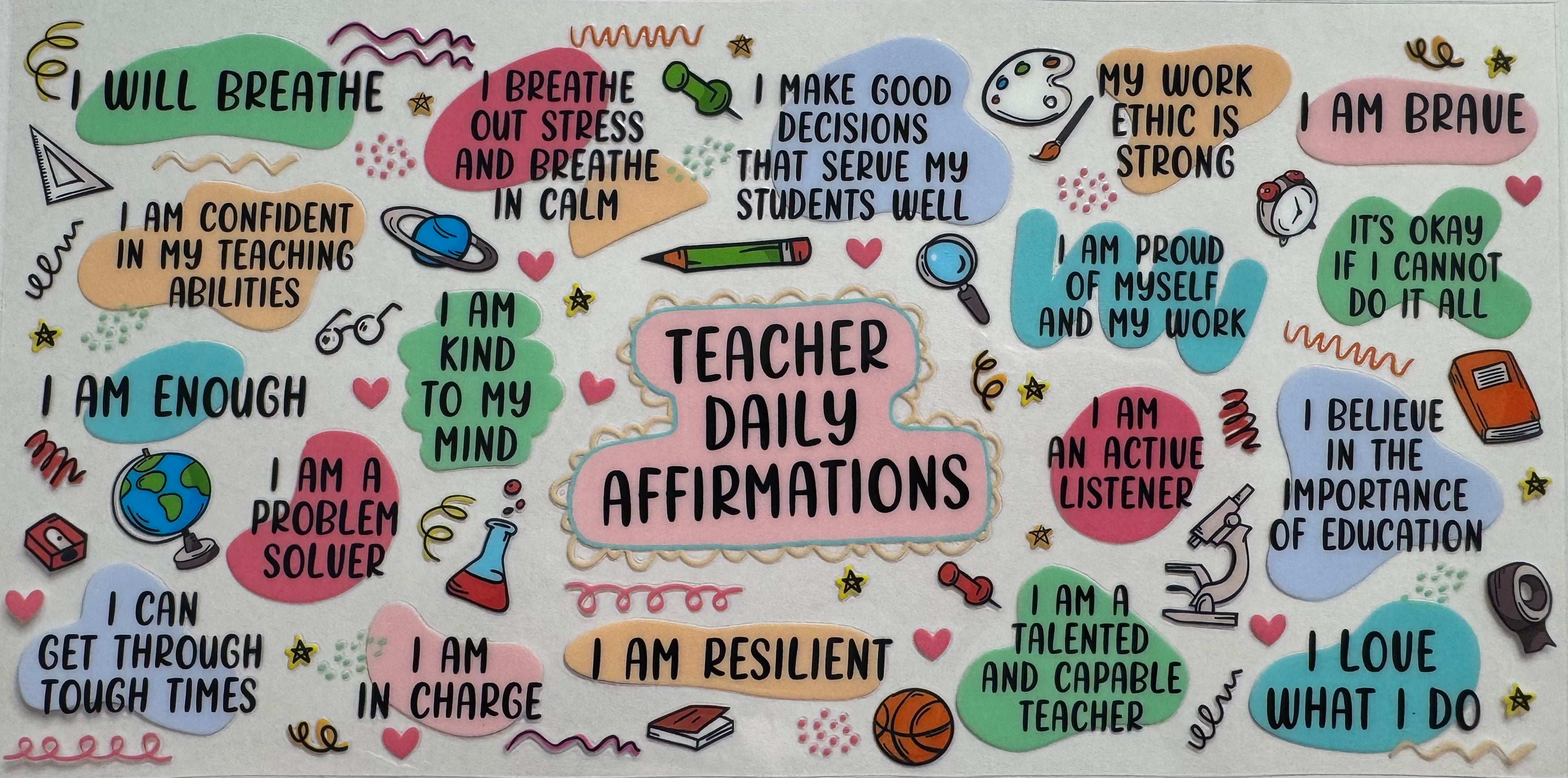 Teacher Daily Affirmations 16oz Uv DTF Wrap