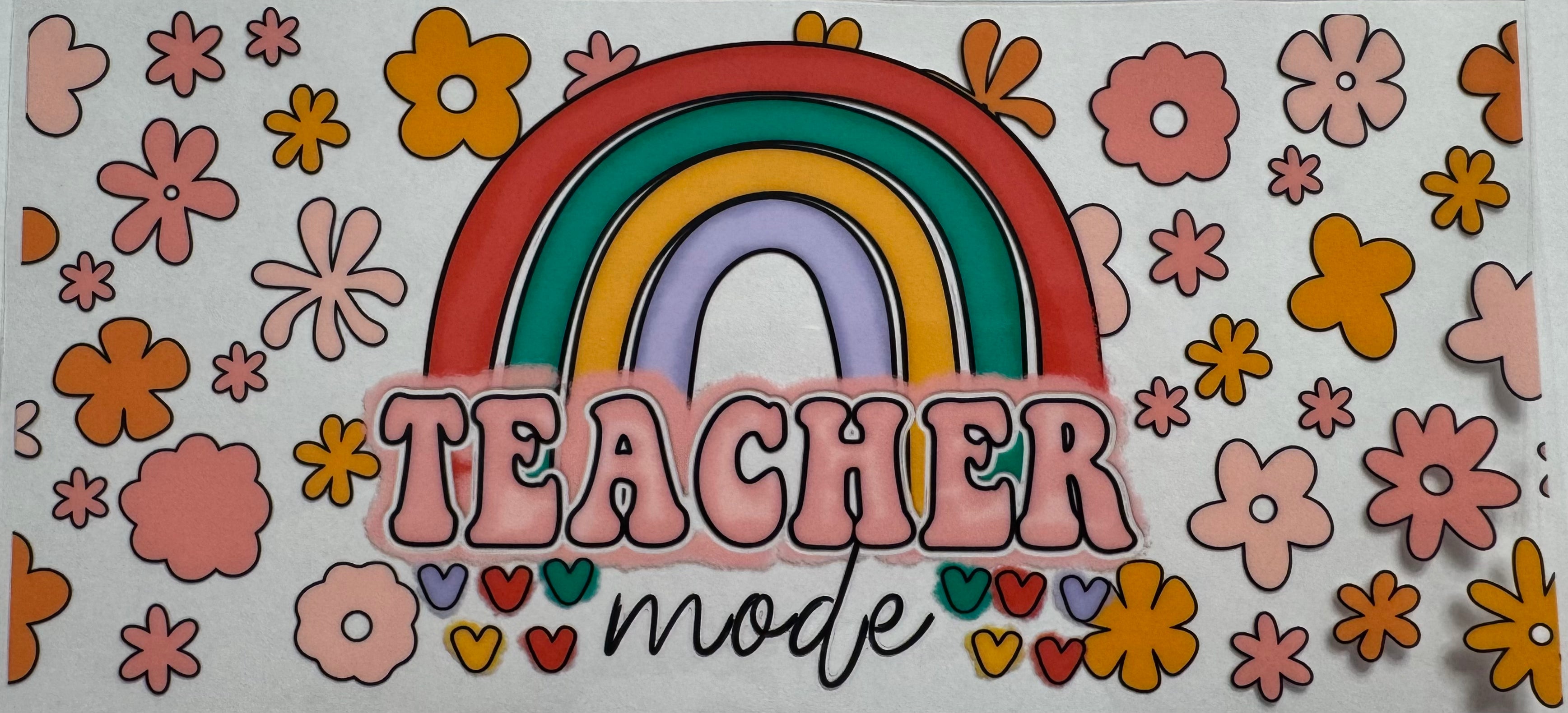 Teacher Mode 16oz Uv DTF Wrap