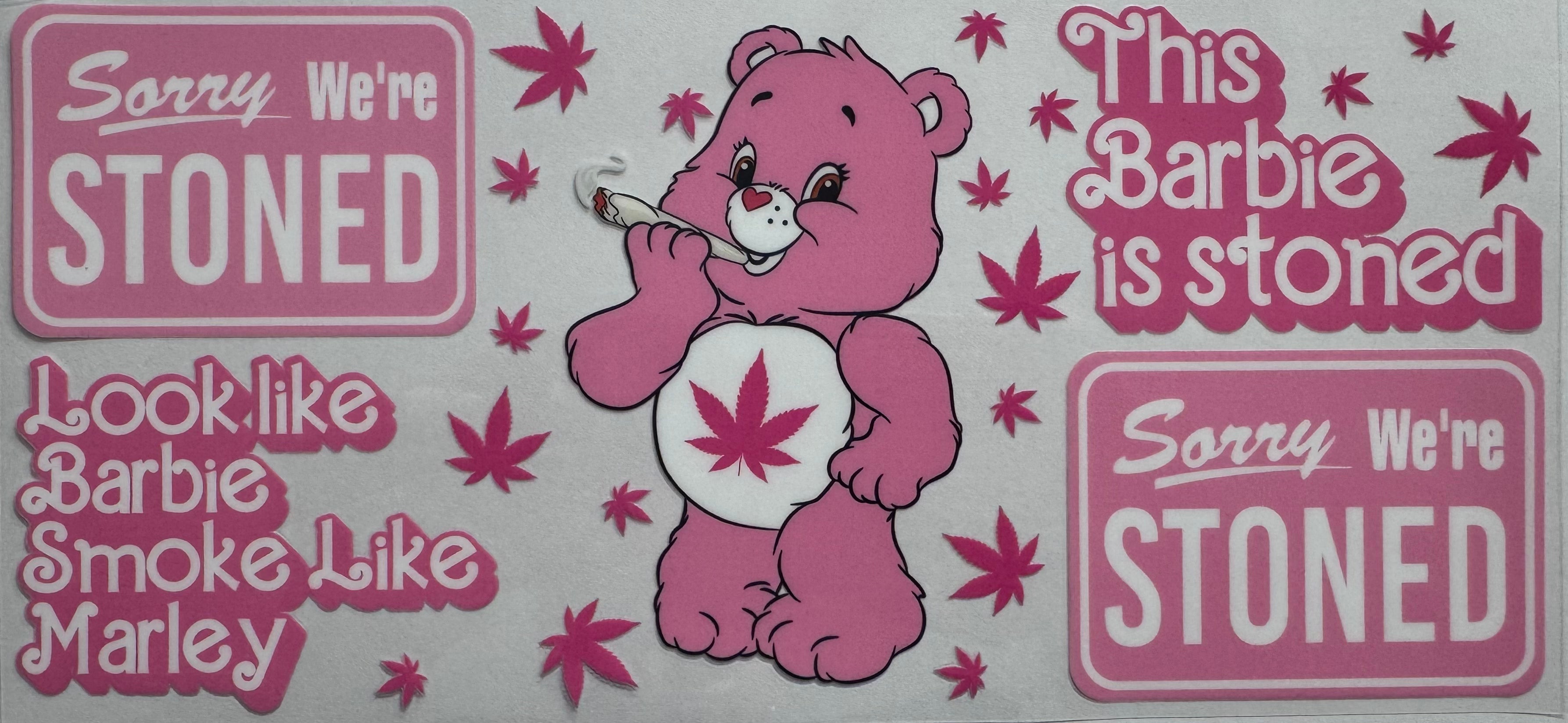 Sorry we're stoned 16oz Uv DTF Wrap