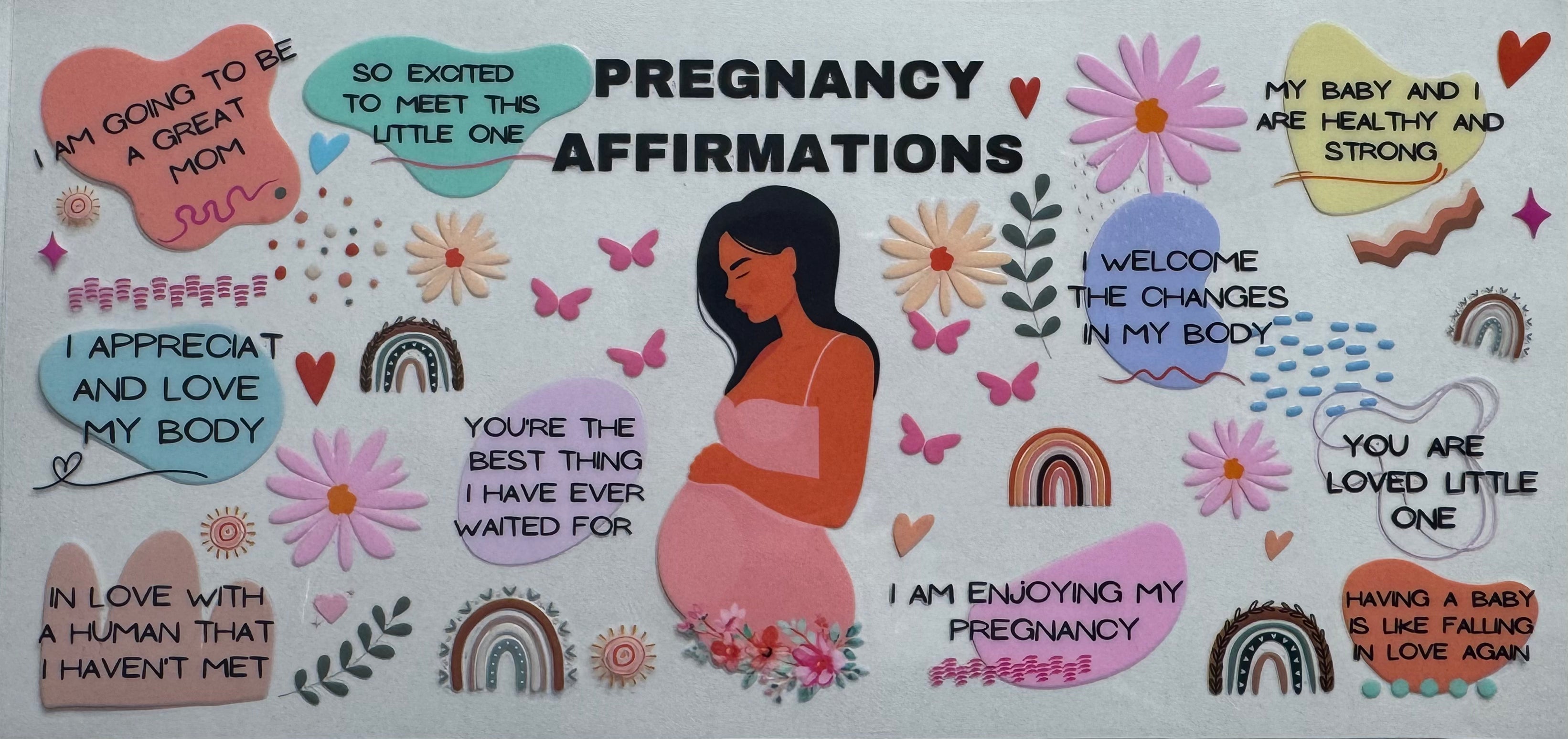 Pregnancy Affirmations 16oz Uv DTF Wrap