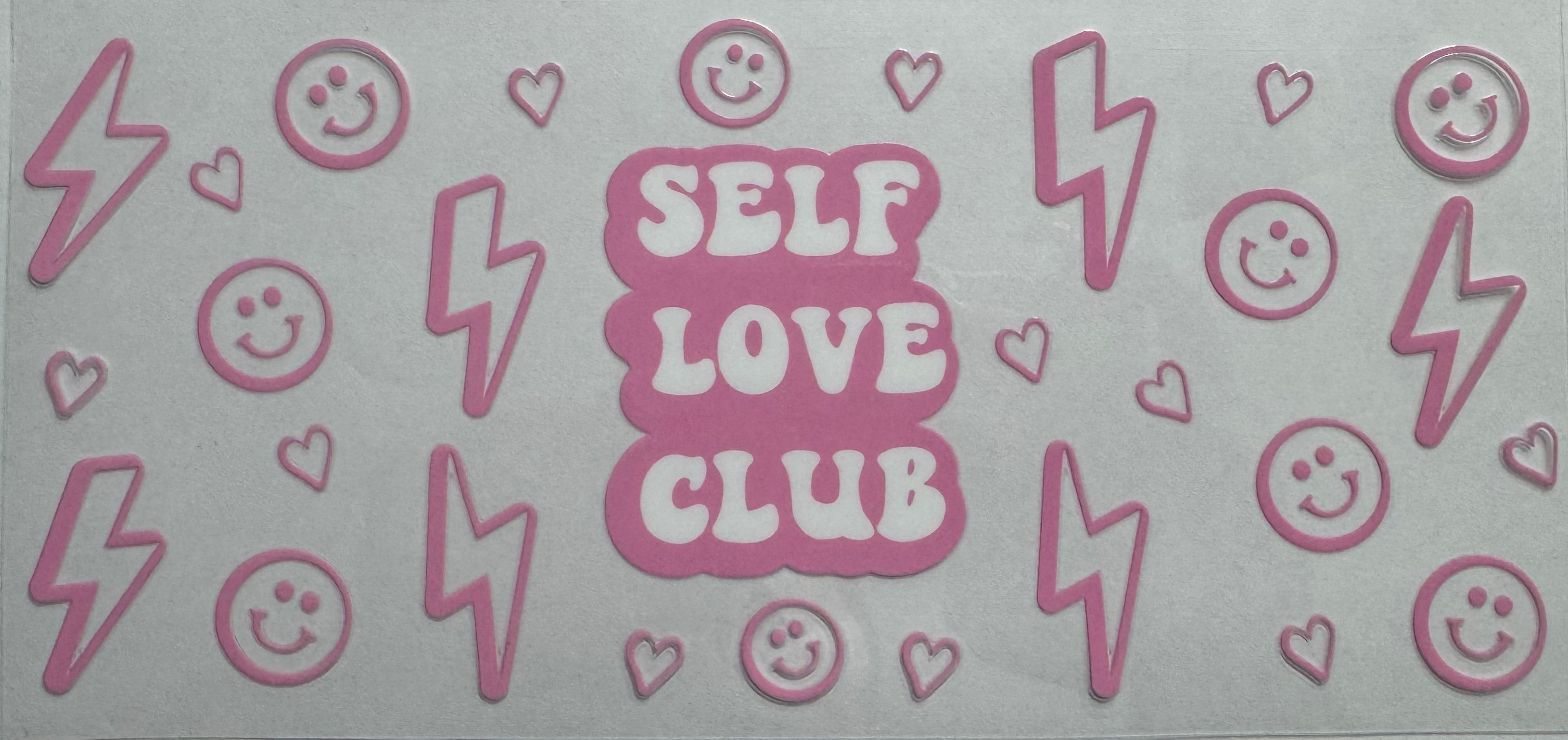 Self love club 16oz Uv DTF Wrap