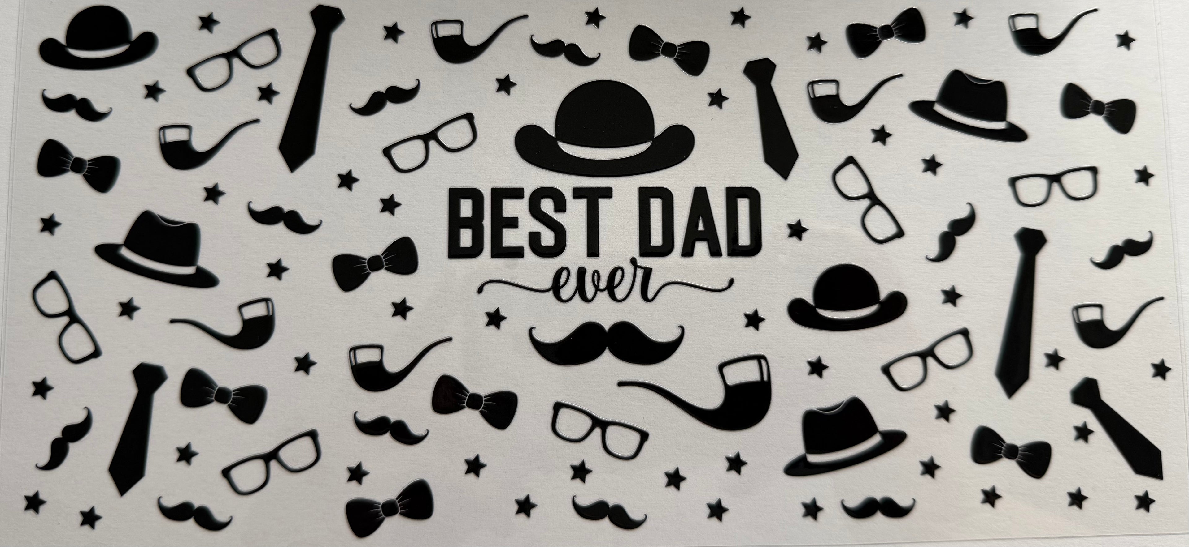 Best Dad Ever 16oz Uv DTF Wrap