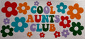 Cool Aunt Club 16oz Uv DTF Wrap