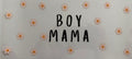 Boy Mama 16oz Uv DTF Wrap