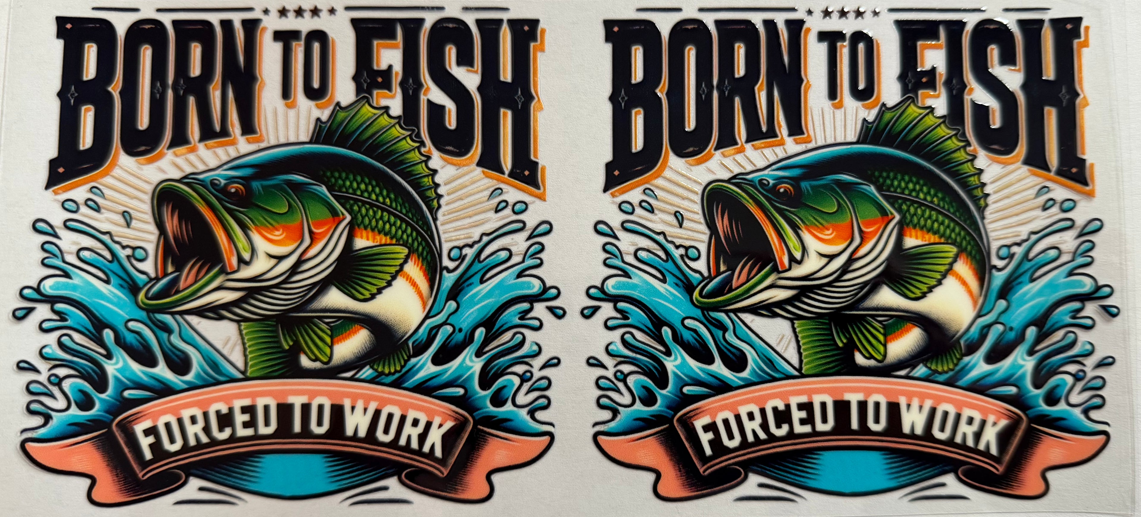 Born To Fish 16oz Uv Dtf Wrap