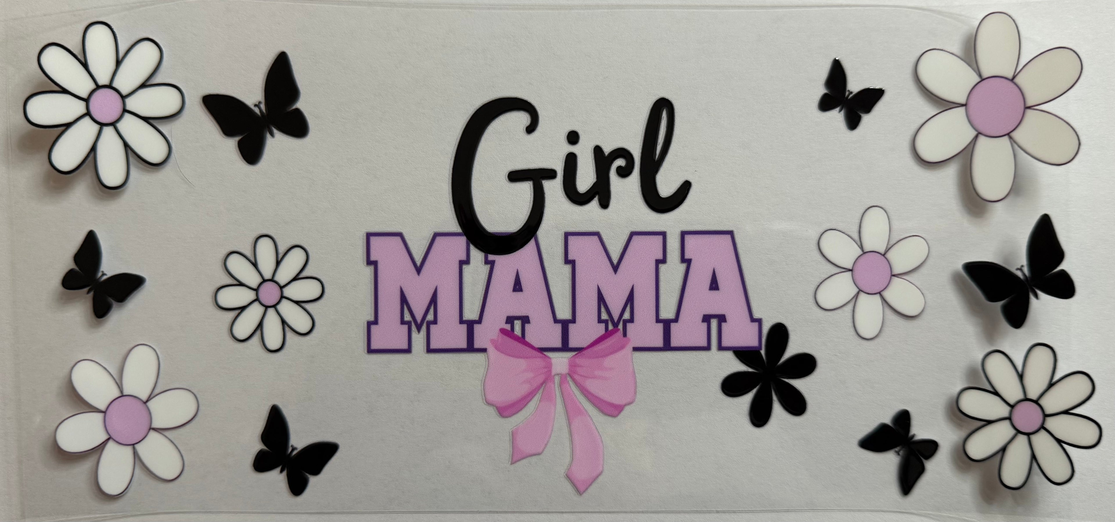 Girl Mama 16oz Uv Dtf Wrap