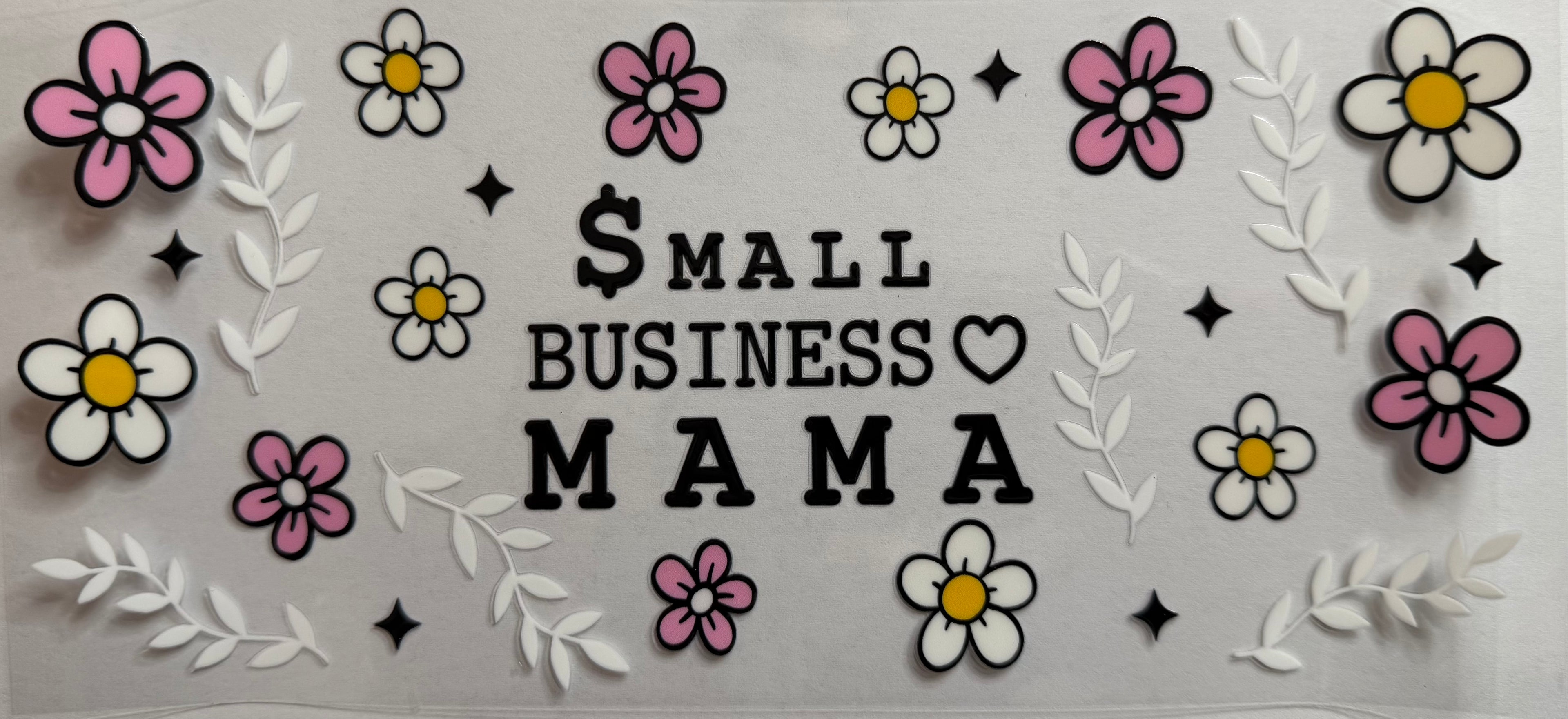 Small Business Mama 16oz Uv Dtf Wrap